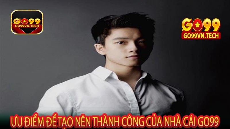 Ưu điểm để tạo nên thành công của nhà cái Go99